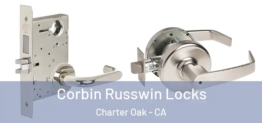  Corbin Russwin Locks Charter Oak - CA