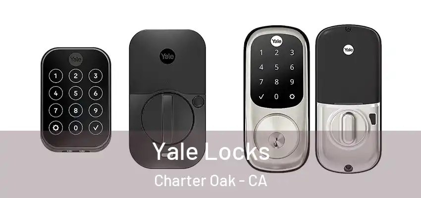  Yale Locks Charter Oak - CA